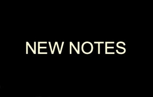 New Notes